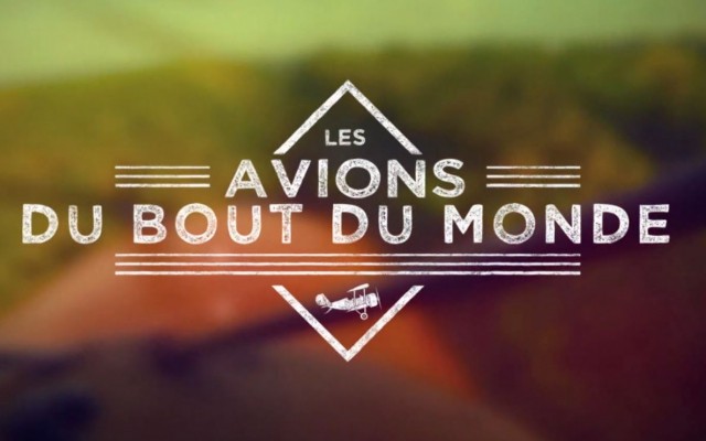 Les avions du bout du monde