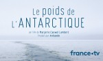 Affiche de Le poids de l'Antarctique