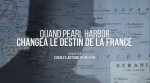 Poster of When Pearl Harbor changed France fate