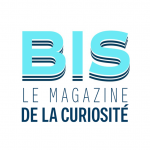 Poster of BIS le magazine de la curiosité